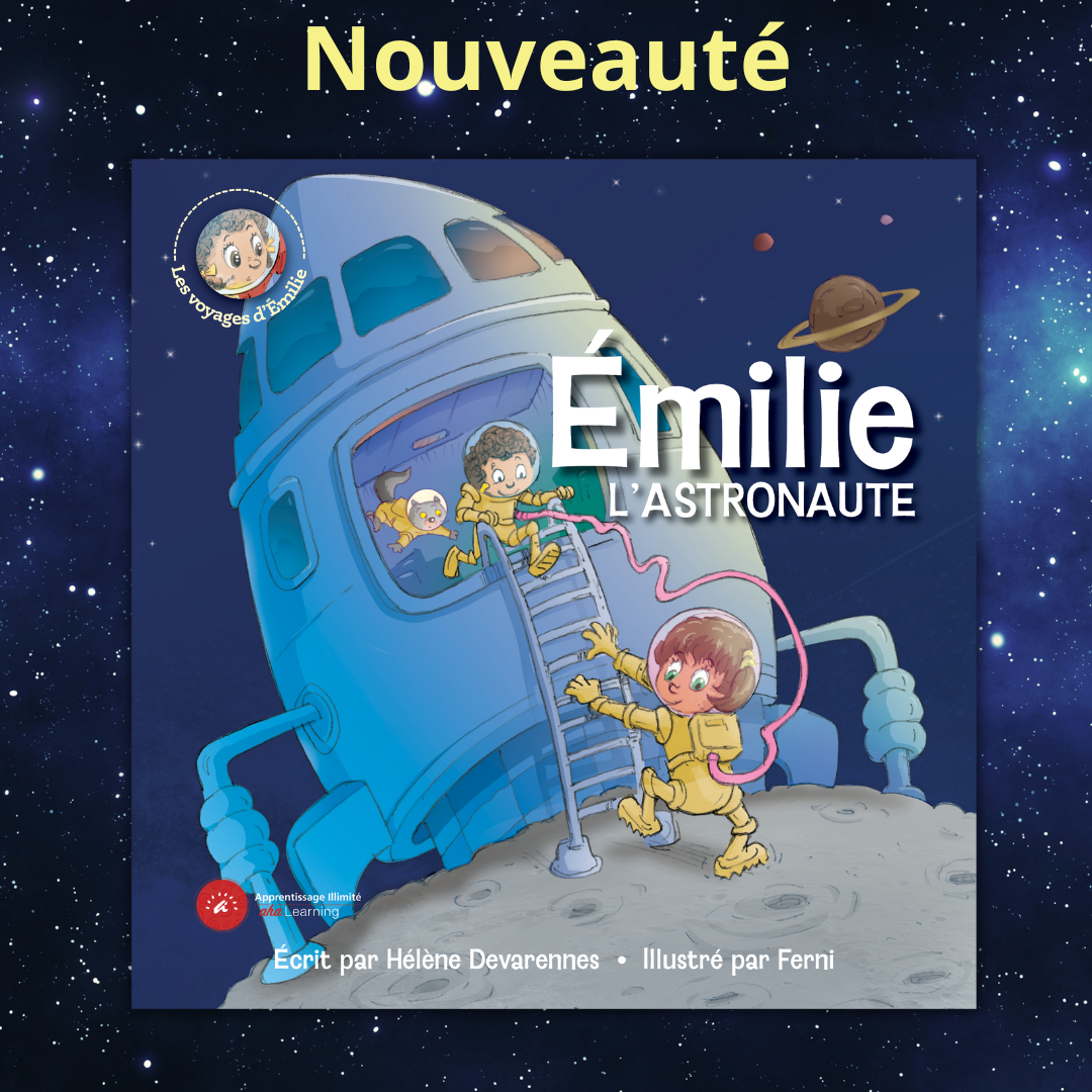 Émilie l'astronaute – Apprentissage Illimité